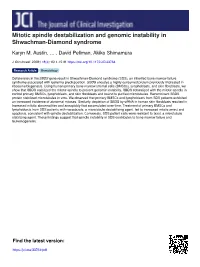 Mitotic Spindle Destabilization and Genomic Instability in Shwachman-Diamond Syndrome