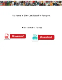 No Name in Birth Certificate for Passport