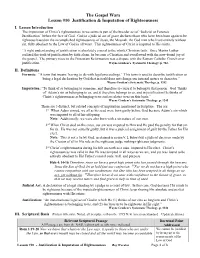 The Gospel Wars Lesson #10 Justification & Imputation of Righteousness