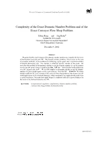 Complexity of the Exact Domatic Number Problem and of the Exact