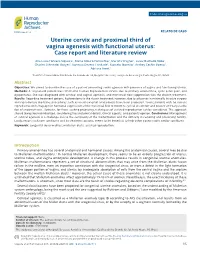 Uterine Cervix and Proximal Third of Vagina Agenesis with Functional Uterus: Case Report and Literature Review