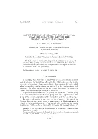 Gauge Theory of Gravity: Electrically Charged Solutions Within the Metric–Affine Framework ∗ F.W