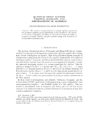 Quantum Group Actions, Twisting Elements, and Deformations of Algebras