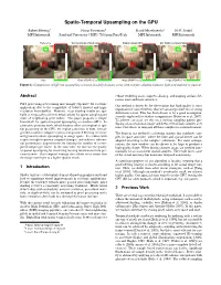 Spatio-Temporal Upsampling on the GPU