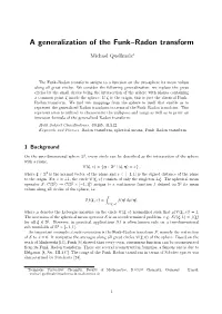 A Generalization of the Funk–Radon Transform