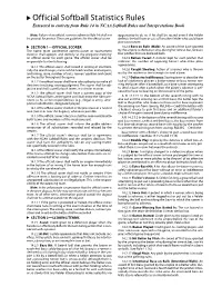 Official Softball Statistics Rules Extracted in Entirety from Rule 14 in NCAA Softball Rules and Interpretations Book