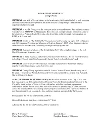 RESOLUTION NUMBER 253 George Noory WHEREAS, Now with a 30-Year History in the Broadcasting Field Under His Belt in Such Position