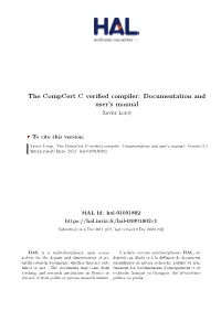 The Compcert C Verified Compiler: Documentation and User's Manual