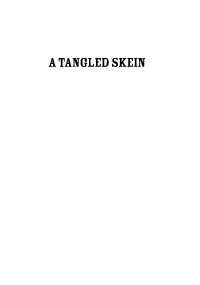 A Tangled Skein