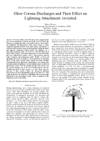 Glow Corona Discharges and Their Effect on Lightning Attachment: Revisited