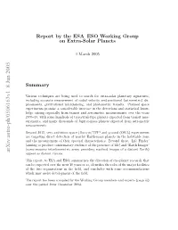 Report by the ESA–ESO Working Group on Extra-Solar Planets