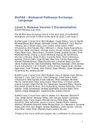 Biological Pathways Exchange Language Level 3, Release Version 1 Documentation