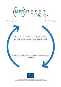 Israel's Discourses and Practices in the Mediterranean Since 2001