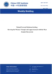 Poland External Relations Briefing: Reviving the Weimar Triangle and Rapprochement with the West Dominik Mierzejewski