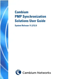 Cambium PMP Synchronization Solutions User Guide System Release 11.2/12.0