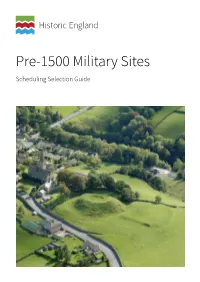 Pre-1500 Military Sites Scheduling Selection Guide Summary