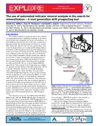 The Use of Automated Indicator Mineral Analysis in the Search for Mineralization – a Next Generation Drift Prospecting Tool