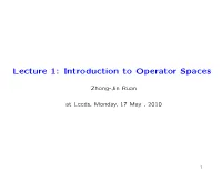 Introduction to Operator Spaces