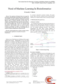 Need of Machine Learning in Bioinformatics