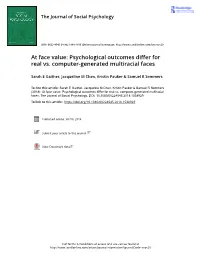 Psychological Outcomes Differ for Real Vs. Computer-Generated Multiracial Faces