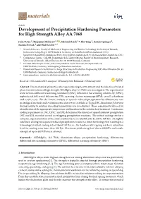 Development of Precipitation Hardening Parameters for High Strength Alloy AA 7068