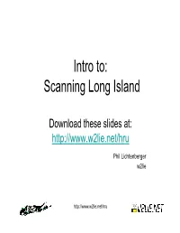 Intro To: Scanning Long Island