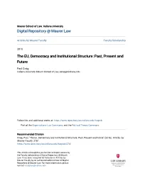 The EU, Democracy and Institutional Structure: Past, Present and Future