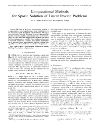 Computational Methods for Sparse Solution of Linear Inverse Problems Joel A