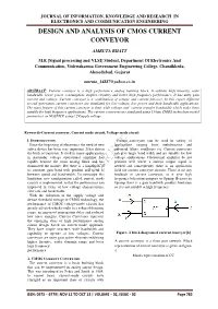 Design and Analysis of Cmos Current Conveyor