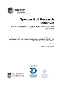 Spencer Gulf Research Initiative: Development of an Ecosystem Model for Fisheries and Aquaculture