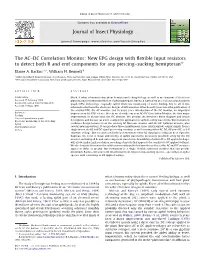 The AC–DC Correlation Monitor: New EPG Design with ﬂexible Input Resistors to Detect Both R and Emf Components for Any Piercing–Sucking Hemipteran§ Elaine A