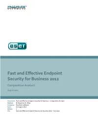 Fast and Effective Endpoint Security for Business 2012 Comparative Analysis