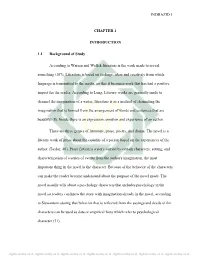 INDRAZID 1 CHAPTER 1 INTRODUCTION 1.1 Background of Study According to Warren and Wellek Literature Is the Work Made to Reveal S
