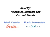 Newsql Principles, Systems and Current Trends