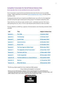 Serial Podcast Season One Every Episode, from 1 to 12, Combined in One Easy-To-Search File