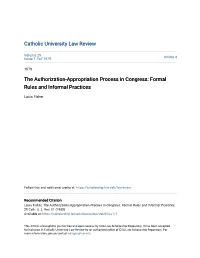 The Authorization-Appropriation Process in Congress: Formal Rules and Informal Practices