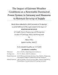 The Impact of Extreme Weather Conditions on a Renewable Dominated Power System in Germany and Measures to Maintain Security of Supply