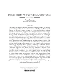 Ethnoforgery and Outsider Afrofuturism Feature Article Trace Reddell University of Denver (US)