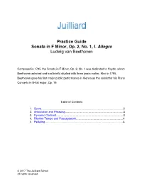 Practice Guide Sonata in F Minor, Op. 2, No. 1, I. Allegro Ludwig Van Beethoven