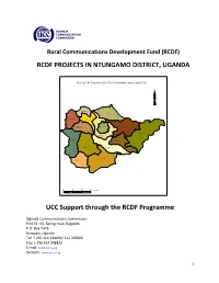 RCDF PROJECTS in NTUNGAMO DISTRICT, UGANDA UCC Support