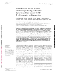 Thromboxane A2 Acts As Tonic Immunoregulator by Preferential Disruption of Low-Avidity CD4+ T Cell–Dendritic Cell Interactions