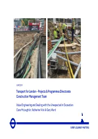 Transport for London - Projects & Programmes Directorate Construction Management Team