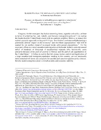 Border Fixation: the Appearance of Security and Control in Immigration Reform