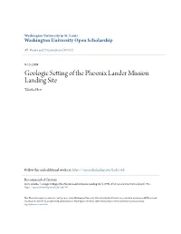 Geologic Setting of the Phoenix Lander Mission Landing Site Tabatha Heet