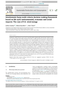 Intuitionistic Fuzzy Multi-Criteria Decision Making Framework Based on Life Cycle Environmental, Economic and Social Impacts: the Case of U.S