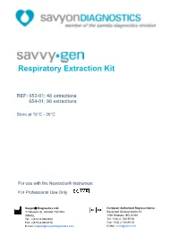Savvygen™ Respiratory Extraction Kit Is an Automatic Extraction System for the Isolation of High Quality DNA/RNA from Nasal Swab, UTM