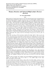 Themes, Structure and Vision in Philip Larkin's the Less Deceived