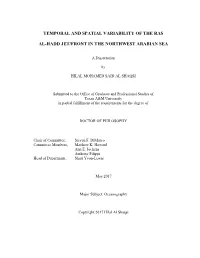 Temporal and Spatial Variability of the Ras Al-Hadd Jet Off the Northwest