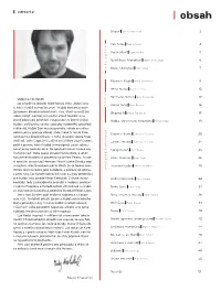 Vážení a Milí Čtenáři, Jak Se Píše Na Jednom Místě Tohoto Čísla: „Blázni Jsou Ti, Kdo V Hudbě Vnímají Jen