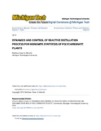 Dynamics and Control of Reactive Distillation Process for Monomer Synthesis of Polycarbonate Plants